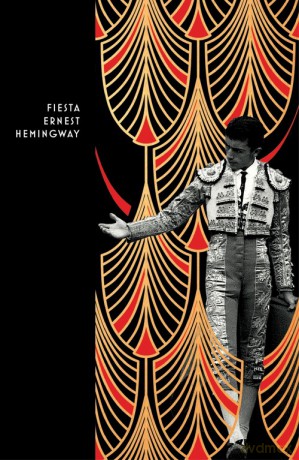 Fiesta - Ernest Hemingway [KSIĄŻKA]