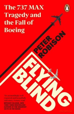 Flying Blind - Peter Robison [KSIĄŻKA]