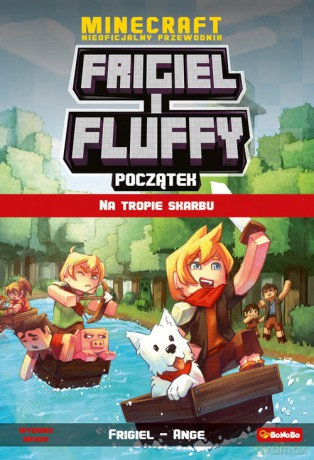Frigiel i Fluffy Na tropie skarbu - Ange Frigiel [KSIĄŻKA]