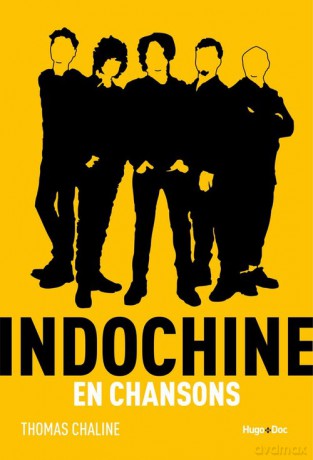 Indochine en chansons - Thomas Chaline [KSIĄŻKA]
