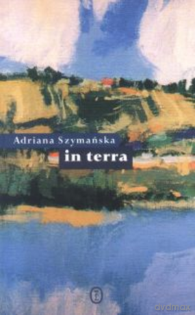 In terra - Adriana Szymańska [KSIĄŻKA]