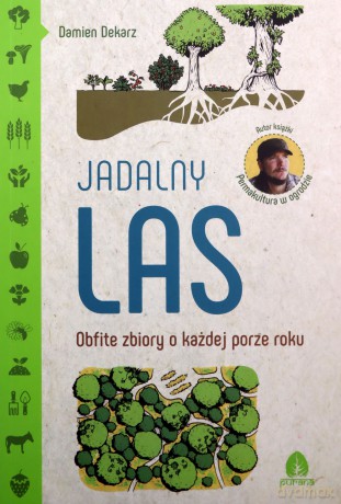Jadalny las - Damien Dekarz [KSIĄŻKA]