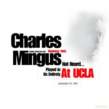 Charles Mingus: Charles Mingus At Ucla [CD]