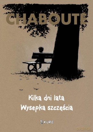 Kilka dni lata Wysepka szczęścia - Christophe Chaboute [KOMIKS]