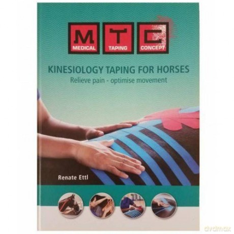 Kinesiology Taping For Horses - Renate Ettl [KSIĄŻKA]