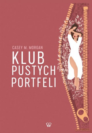 Klub Pustych Portfeli - Casey M. Morgan [KSIĄŻKA]