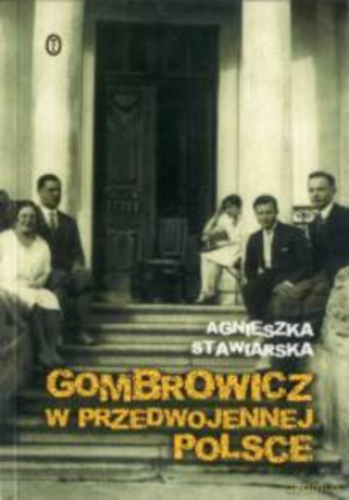 Gombrowicz w przedwojennej Polsce [KSIĄŻKA]