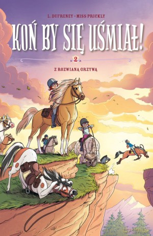 Koń by się uśmiał! Z rozwianą grzywą (Tom 2) [KOMIKS]