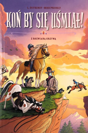 Koń by się uśmiał! Z rozwianą grzywą (Tom 2) [KOMIKS]