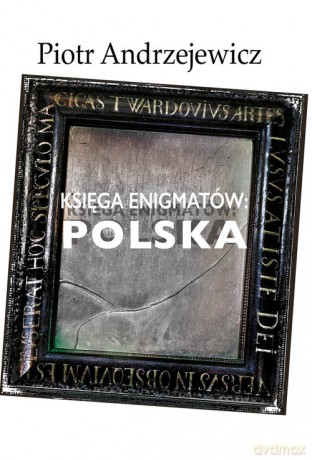 Księga enigmatów Polska - Piotr Andrzejewicz [KSIĄŻKA]