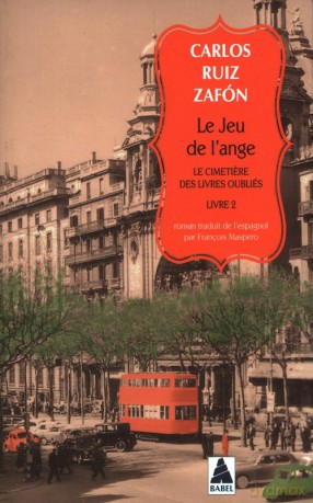 Le Jeu de l'ange - Carlos Ruiz Zafon [KSIĄŻKA]