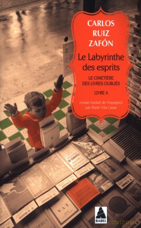 Le Labyrinthe des esprits - Carlos Ruiz Zafon [KSIĄŻKA]