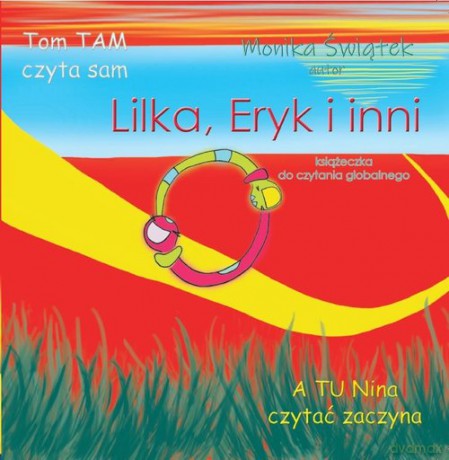Lilka, Eryk i inni - Monika Świątek [KSIĄŻKA]