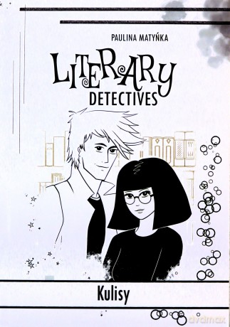 Literacka Agencja Detektywistyczna Kulisy - Paulina Matyńka [KOMIKS]