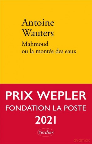 Mahmoud ou la montee des eaux - Antoine Wauters [KSIĄŻKA]