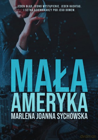 Mała Ameryka - Marlena Sychowska [KSIĄŻKA]