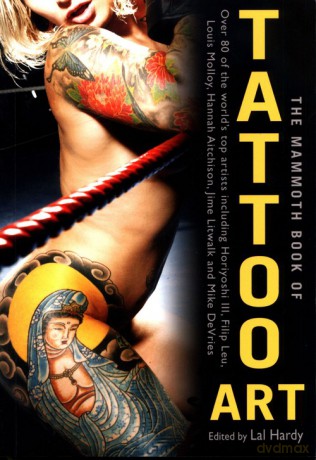 Mammoth Book of Tattoo Art - Lal Hardy [KSIĄŻKA]