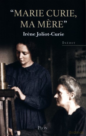 Marie Curie ma mere - Irene Joliot-Curie [KSIĄŻKA]
