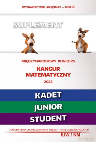 Matematyka z wesołym kangurem - Suplement 2022 (Kadet/Junior/Student) - Zbigniew Bobiński, Piotr Jędrzejewicz [KSIĄŻKA]