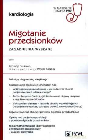 Migotanie przedsionków Zagadnienia wybrane - Paweł Balsam [KSIĄŻKA]