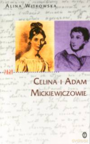 Celina i Adam Mickiewiczowie [KSIĄŻKA]