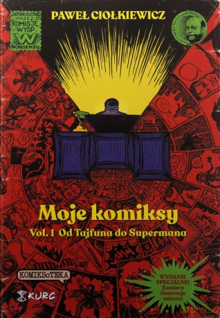 Moje komiksy Vol 1 Od Tajfuna do Supermana - Paweł Ciołkiewicz [KOMIKS]