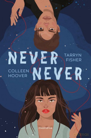 Never Never - Colleen Hoover, Tarryn Fisher [KSIĄŻKA]