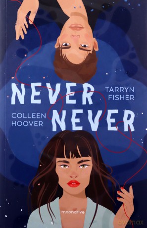 Never Never - Colleen Hoover, Tarryn Fisher [KSIĄŻKA]