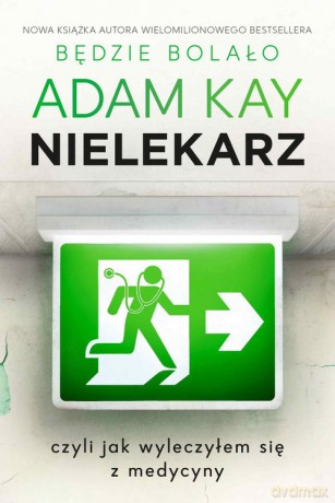 Nielekarz - Adam Key [KSIĄŻKA]