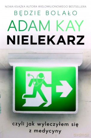 Nielekarz - Adam Key [KSIĄŻKA]