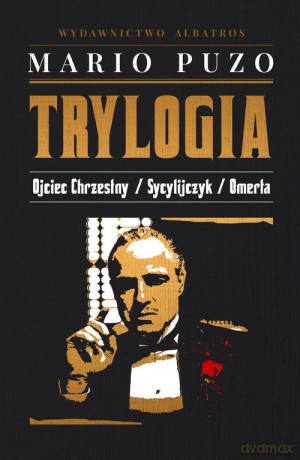 Ojciec Chrzestny. Trylogia. wersja Limitowana - Puzo Mario [KSIĄŻKA]