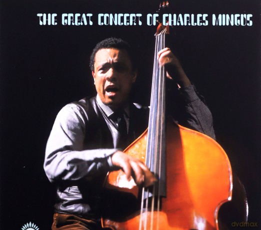 Charles Mingus: The Great Concert Of Ch.Mingus [2CD]