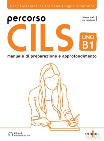 Percorso CILS UNO B1 podręcznik przygotowujący do egzaminu + audio online - Simone Scafi, Lisa Loccisano [KSIĄŻKA]