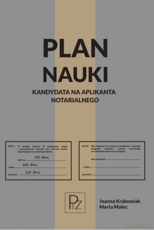 Plan nauki kandydata na aplikanta notarialnego - Joanna Krakowiak, Marta Malec [KSIĄŻKA]