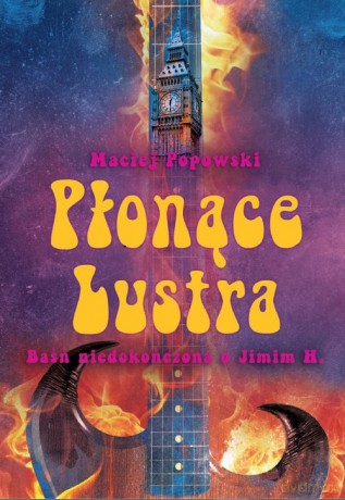 Płonące lustra - Maciej Popowski [KSIĄŻKA]
