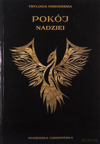 Pokój nadziei - Agnieszka Czerwińska [KSIĄŻKA]