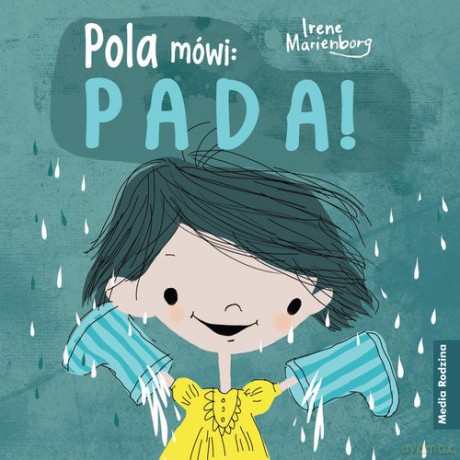 Pola mówi: Pada! - Irene Marienborg [KSIĄŻKA]
