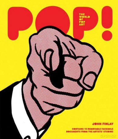 Pop The World of Pop Art - John Finlay [KSIĄŻKA]