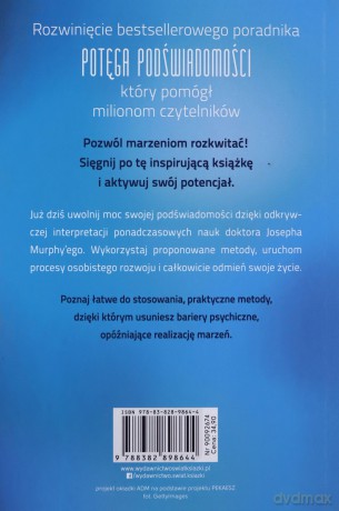 Potęga podświadomości 2.0 - Joseph Murphy, James Jensen C. [KSIĄŻKA]