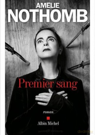 Premier Sang - Amelie Nothomb [KSIĄŻKA]