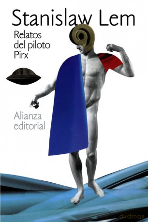 Relatos del piloto Pirx - Stanisław Lem [KSIĄŻKA]