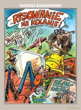 Rysowanie na kolanie - Tadeusz Baranowski [KOMIKS]