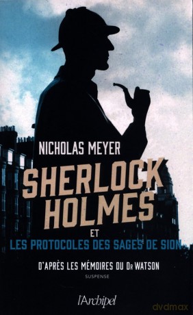 Sherlock Holmes et les protocoles des Sages de Sion - Nicholas Meyer [KSIĄŻKA]