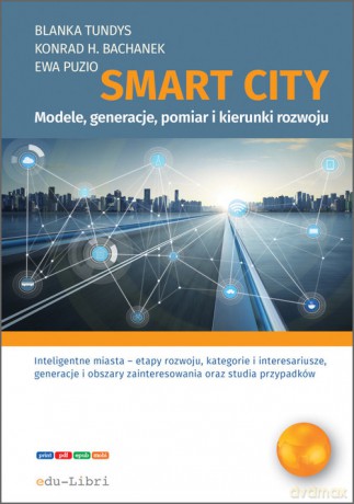 Smart City - Tundys Blanka, Bachanek Konrad Henryk [KSIĄŻKA]