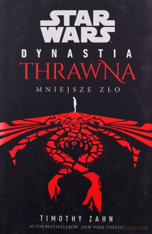Star Wars Dynastia Thrawna. Mniejsze zło - Duda-Gryc Marta [KSIĄŻKA]