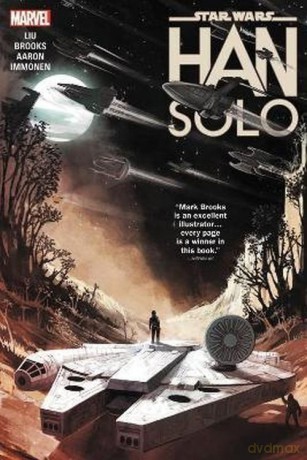Star Wars: Han Solo - Marjorie Liu, Jason Aaron [KSIĄŻKA]