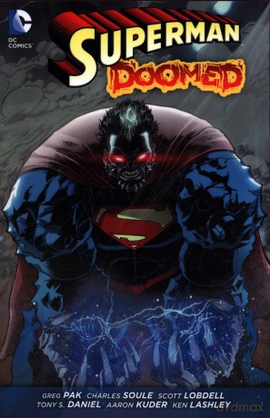Superman Doomed - Greg Pak, Charles Soule [KSIĄŻKA]