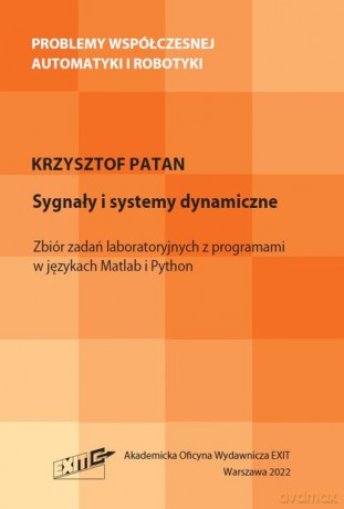 Sygnały i systemy dynamiczne - Krzysztof Patan [KSIĄŻKA]