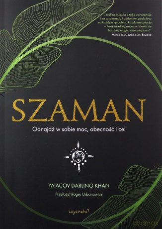 Szaman - Ya'Acov Darling Khan [KSIĄŻKA]