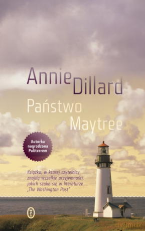 Państwo Maytree - Annie Dillard [KSIĄŻKA]